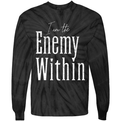 Democrat Kamala Harris Enemy Within Anti Trump Left Wing Tie-Dye Long Sleeve Shirt