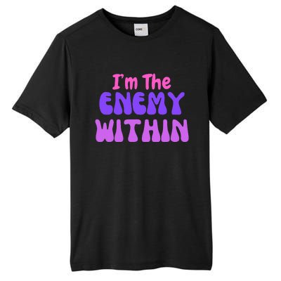 Democrat Kamala Harris Enemy Within Anti Trump Left Wing Tall Fusion ChromaSoft Performance T-Shirt