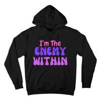 Democrat Kamala Harris Enemy Within Anti Trump Left Wing Tall Hoodie