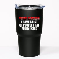 Dear Karma I Have A List Of People That You Missed Tumbler