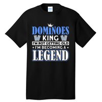 Dominoes King I'm Not Getting Old Dominoes Tall T-Shirt