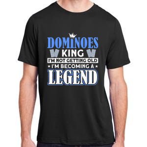 Dominoes King I'm Not Getting Old Dominoes Adult ChromaSoft Performance T-Shirt