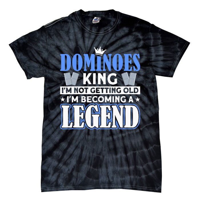 Dominoes King I'm Not Getting Old Dominoes Tie-Dye T-Shirt