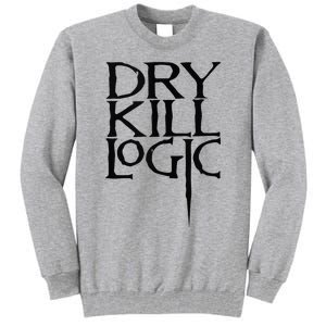 Dry Kill Logic Classic Logo Tall Sweatshirt