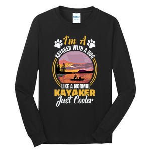 Dog Kayak Lake Kayaking With Dog Life Vest For Kayaking Dog Gift Tall Long Sleeve T-Shirt