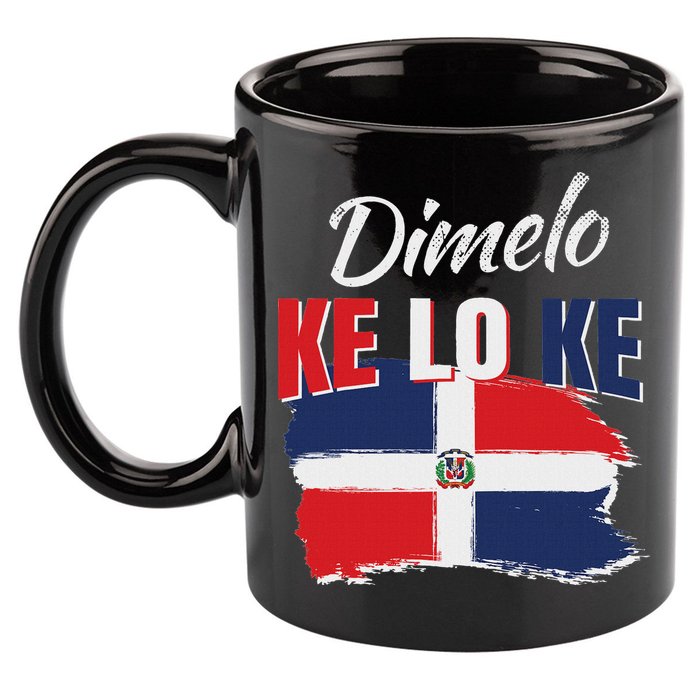 Dimelo Ke Lo Ke Dominican Republic Flag Dominicans Gift 11oz C Handle Ceramic Mug
