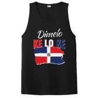 Dimelo Ke Lo Ke Dominican Republic Flag Dominicans Gift PosiCharge Competitor Tank