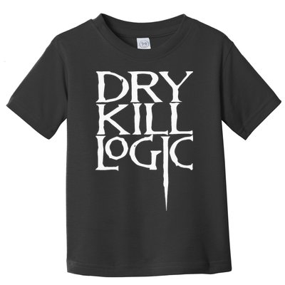 Dry Kill Logic Classic Logo Toddler T-Shirt
