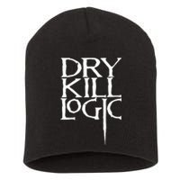 Dry Kill Logic Classic Logo Short Acrylic Beanie