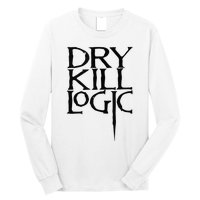 Dry Kill Logic Classic Logo Long Sleeve Shirt