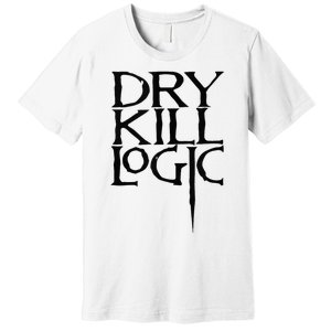 Dry Kill Logic Classic Logo Premium T-Shirt