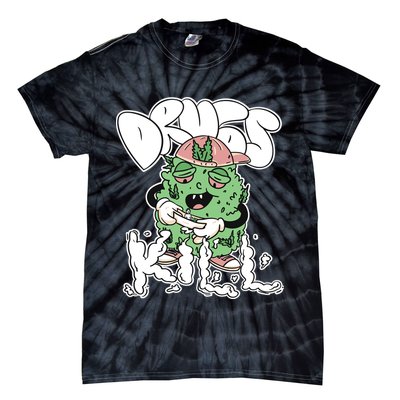 Drugs Kill Marijuana Bud Cartoon Tie-Dye T-Shirt