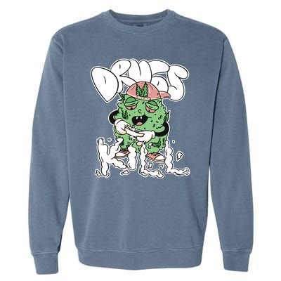 Drugs Kill Marijuana Bud Cartoon Garment-Dyed Sweatshirt