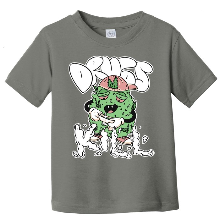 Drugs Kill Marijuana Bud Cartoon Toddler T-Shirt
