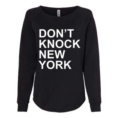 Dont Knock New York Womens California Wash Sweatshirt