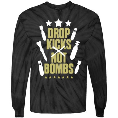 Drop Kicks Not Bombs Tie-Dye Long Sleeve Shirt