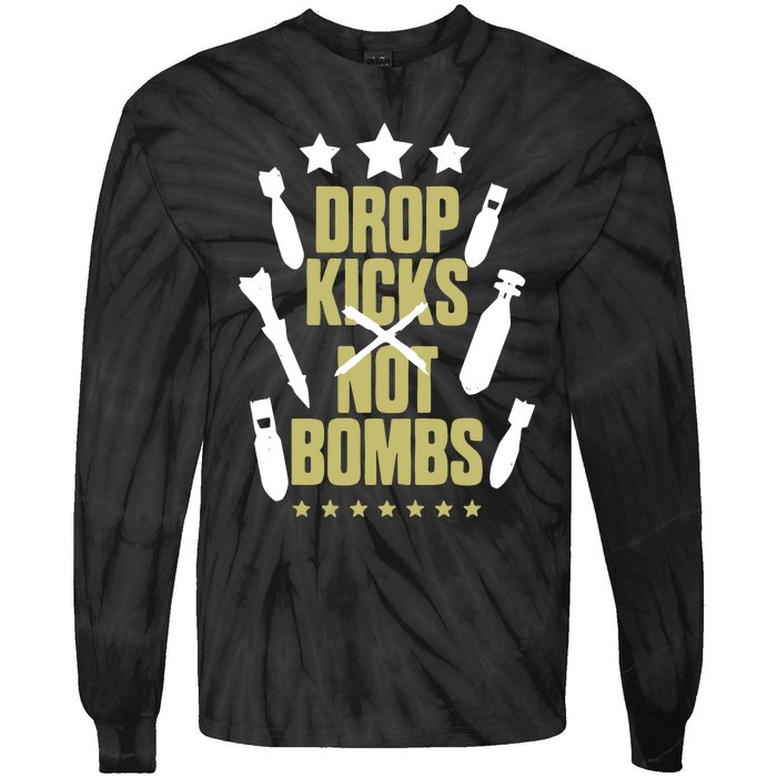 Drop Kicks Not Bombs Tie-Dye Long Sleeve Shirt