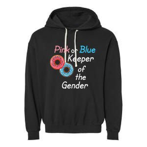 Donuts Keeper Of The Gender Baby Gender Reveal Party Shower Garment-Dyed Fleece Hoodie