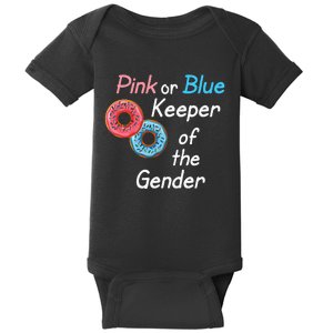 Donuts Keeper Of The Gender Baby Gender Reveal Party Shower Baby Bodysuit