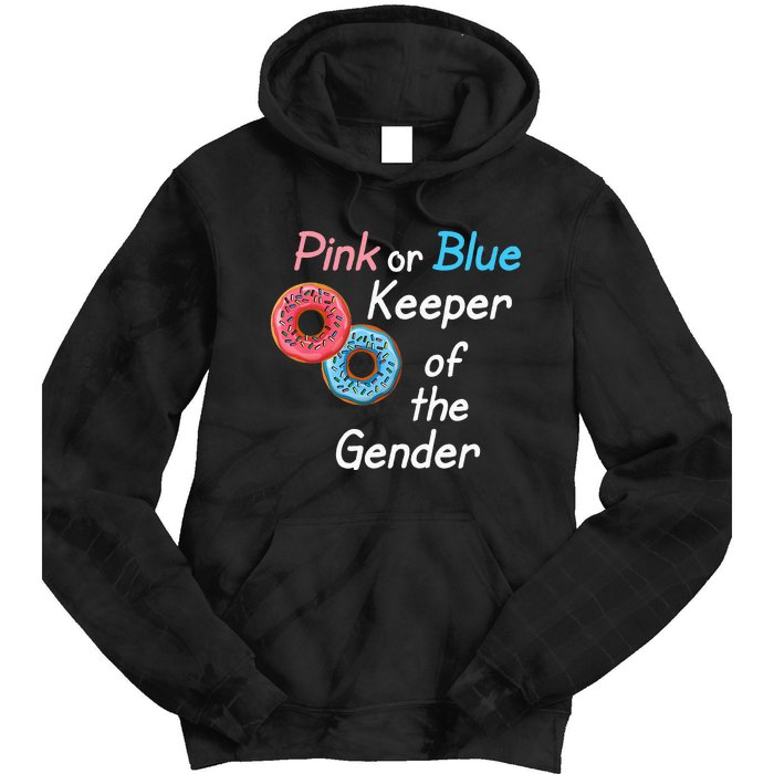 Donuts Keeper Of The Gender Baby Gender Reveal Party Shower Tie Dye Hoodie