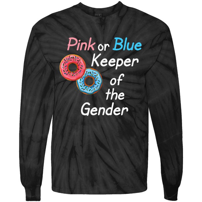 Donuts Keeper Of The Gender Baby Gender Reveal Party Shower Tie-Dye Long Sleeve Shirt