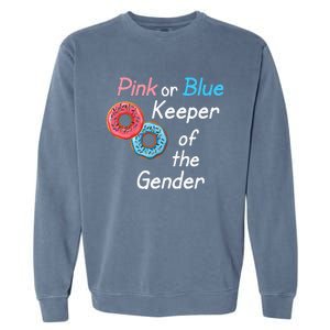 Donuts Keeper Of The Gender Baby Gender Reveal Party Shower Garment-Dyed Sweatshirt