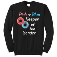 Donuts Keeper Ofthe Gender Baby Gender Reveal Party Shower Tall Sweatshirt