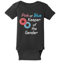 Donuts Keeper Ofthe Gender Baby Gender Reveal Party Shower Baby Bodysuit