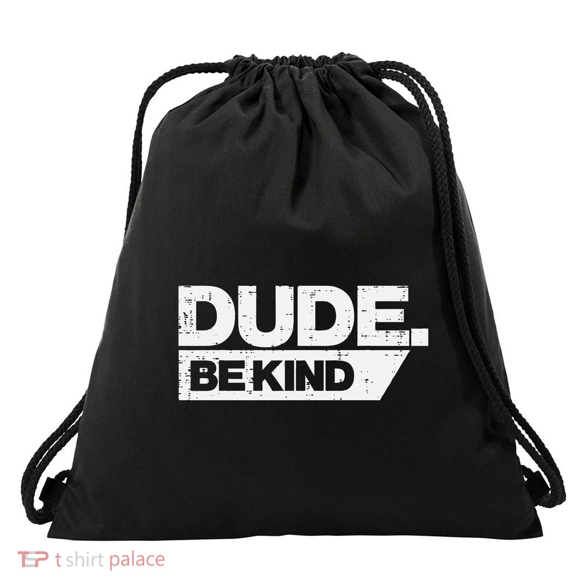Dude Kind Unity Day Orange Anti Bullying Drawstring Bag