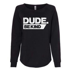 Dude Kind Unity Day Orange Anti Bullying Womens California Wash Sweatshirt