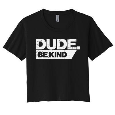 Dude Kind Unity Day Orange Anti Bullying Women's Crop Top Tee