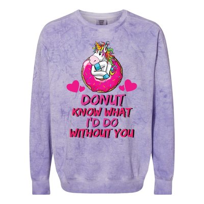 Donut Know What I'd Do Without You Unicorn Valentines Day Cute Gift Colorblast Crewneck Sweatshirt