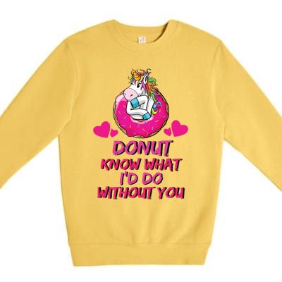 Donut Know What I'd Do Without You Unicorn Valentines Day Cute Gift Premium Crewneck Sweatshirt