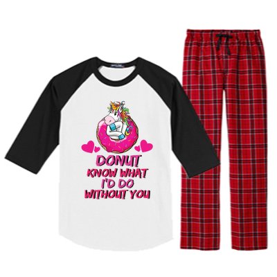 Donut Know What I'd Do Without You Unicorn Valentines Day Cute Gift Raglan Sleeve Pajama Set