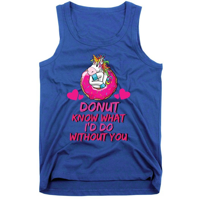 Donut Know What I'd Do Without You Unicorn Valentines Day Cute Gift Tank Top