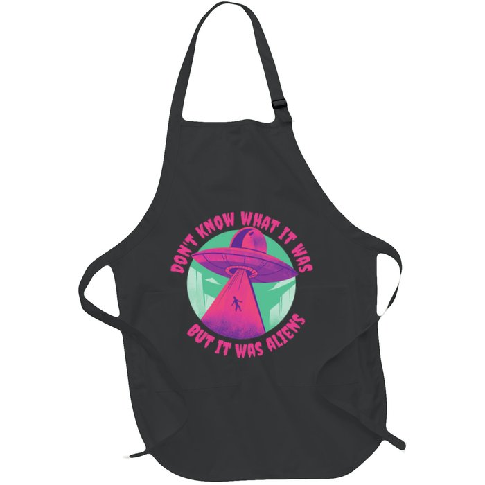 Don't Know What It Was But It Was Aliens Apron