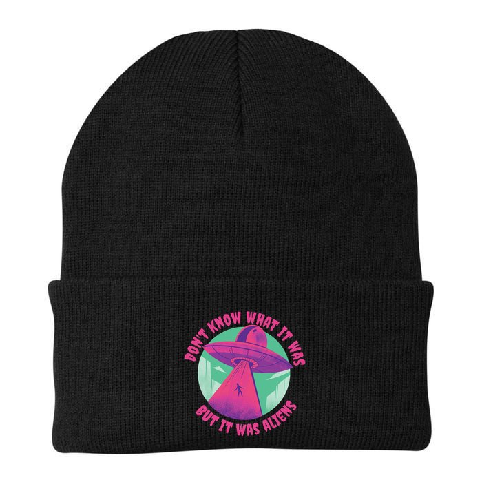Don't Know What It Was But It Was Aliens Beanie