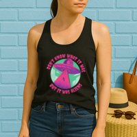 Don't Know What It Was But It Was Aliens Womens Tank Top