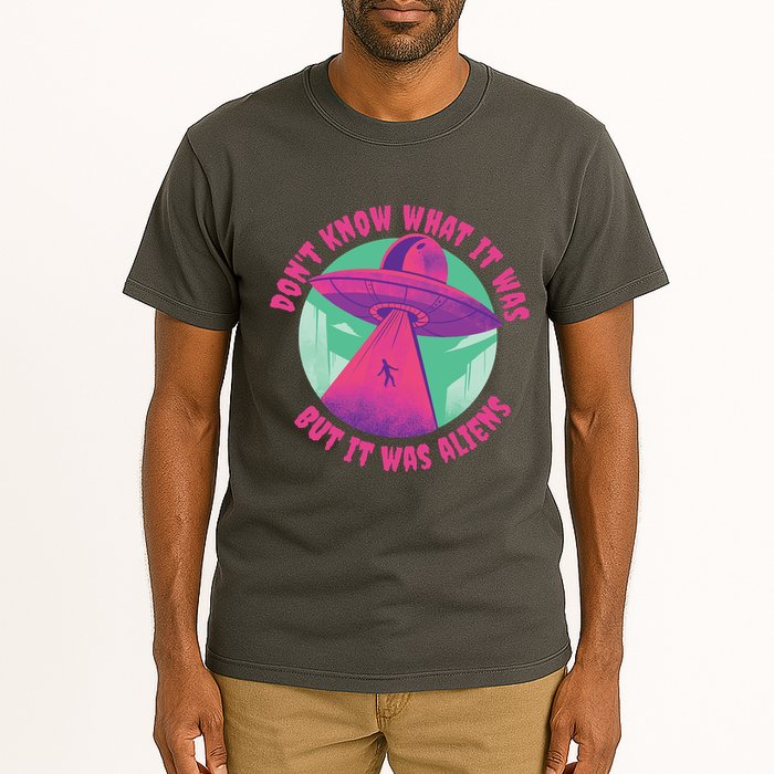 Don't Know What It Was But It Was Aliens Tall T-Shirt