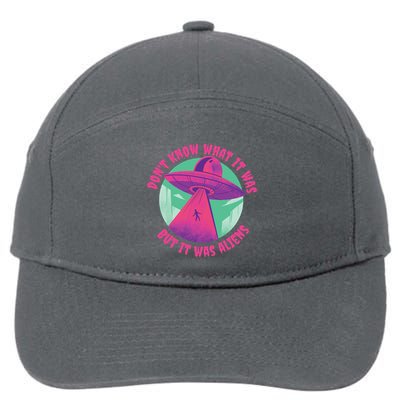 Don't Know What It Was But It Was Aliens 7-Panel Snapback Hat
