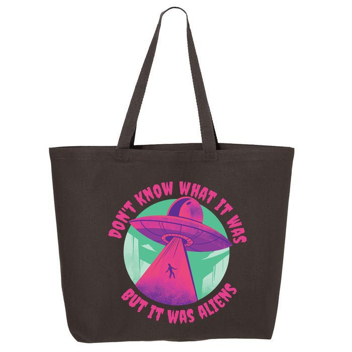 Don't Know What It Was But It Was Aliens 25L Jumbo Tote