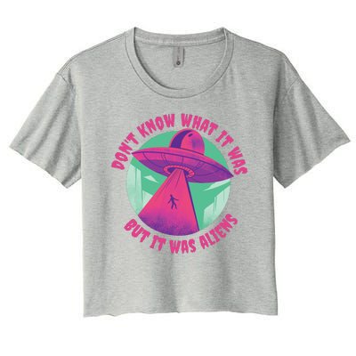 Don't Know What It Was But It Was Aliens Women's Crop Top Tee