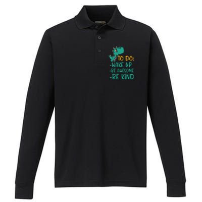 Dino Kindness Wake Up Be Awesome Be Kind Performance Long Sleeve Polo