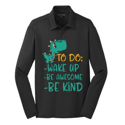 Dino Kindness Wake Up Be Awesome Be Kind Silk Touch Performance Long Sleeve Polo