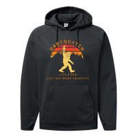 Dadsquatch Like A Dad Way More Squatchy Performance Fleece Hoodie