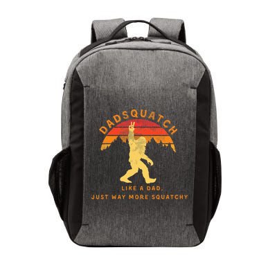 Dadsquatch Like A Dad Way More Squatchy Vector Backpack