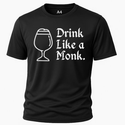 Drink Like A Monk, For Belgian Crafts Beer Lovers Performance Shirt
