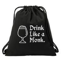 Drink Like A Monk, For Belgian Crafts Beer Lovers Drawstring Bag