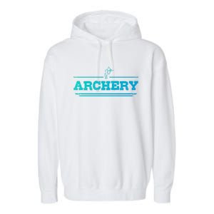 Distressed Look Arching Gift For Archers Gift Garment-Dyed Fleece Hoodie