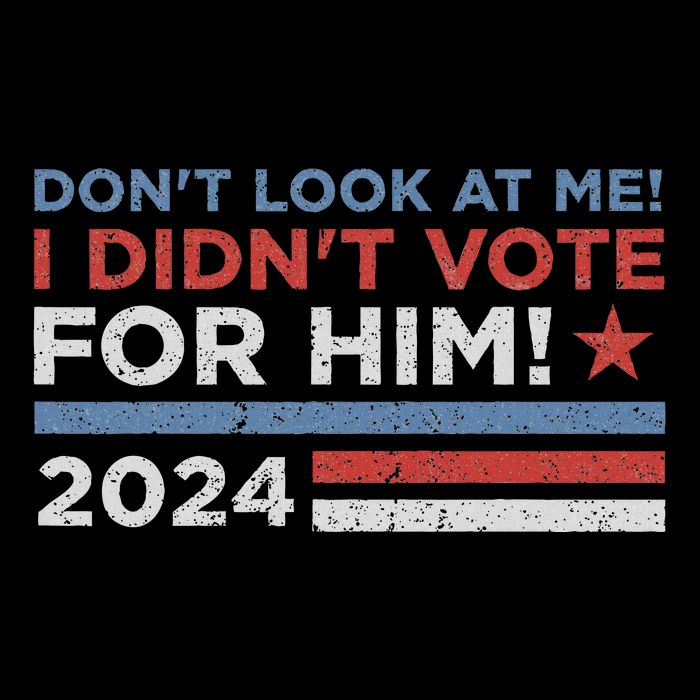 DonT Look At Me ! I DidnT Vote For Him 7-Panel Snapback Hat